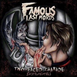Famous Last Words - Two-Faced Charade (Instrumentals) (2016)