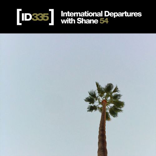 Shane 54 - International Departures 335 (29-08-2016)
