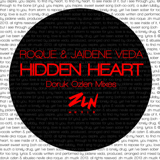 Roque, Jaidene Veda - Hidden Heart (Original mix; Doruk Ozlen ZLN Mix) [2013]