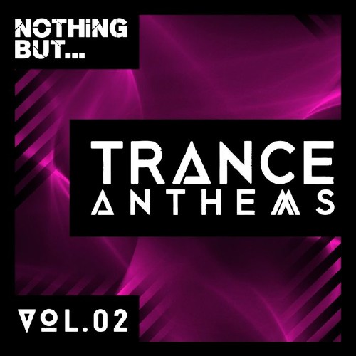 Nothing But... Trance Anthems Vol 2 (2016)