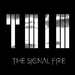 To Whom It May - The Signal Fire (Single) (2016)