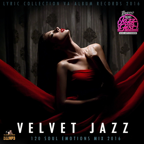 Velvet Jazz: Soul Emotions Mix (2016) 
