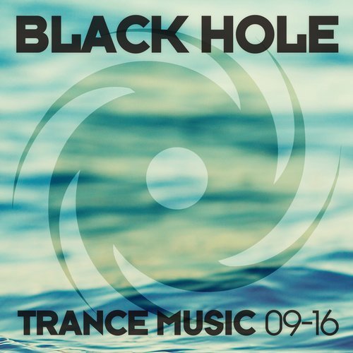 Black Hole Trance Music 09-16 (2016)
