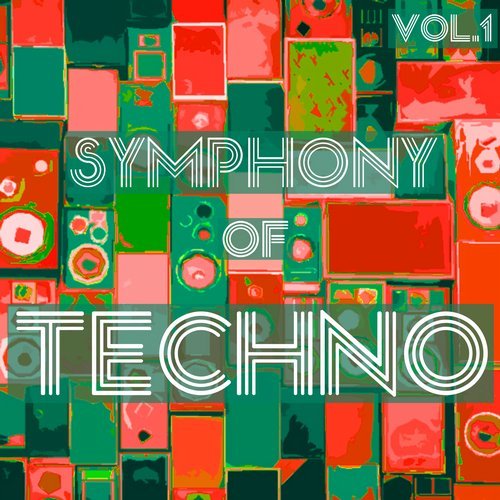 Symphony of Techno, Vol. 1 (2016)