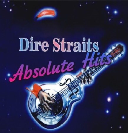 Dire Straits - Absolute Hits (2016) FLAC
