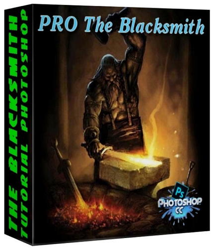  PRO The Blacksmith Tutorial Photoshop  