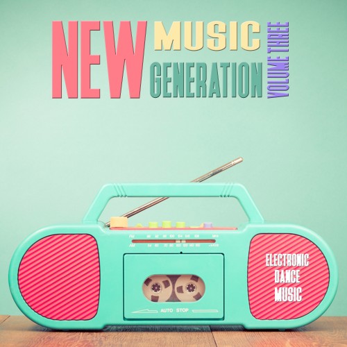 New Music Generation, Vol. 3 - Selection of House Music (2016)