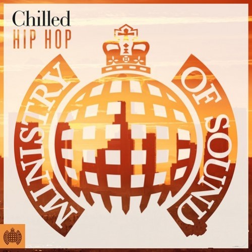 Ministry of Sound - Chilled Hip Hop (2016)