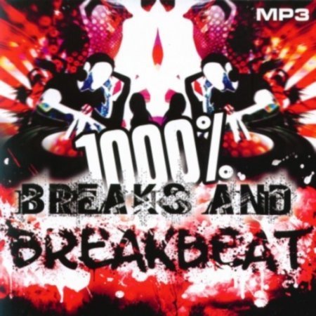 1000 % BreakBeat Vol. 98 (2016)