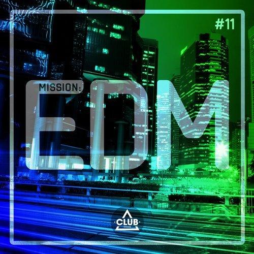 Mission EDM Vol. 11 (2016)