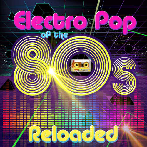 Electro Pop Of The 80s Reloaded (2016)