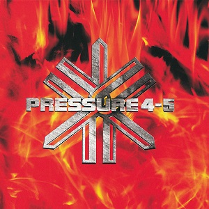 Pressure 4-5 - Burning the Process (2001)