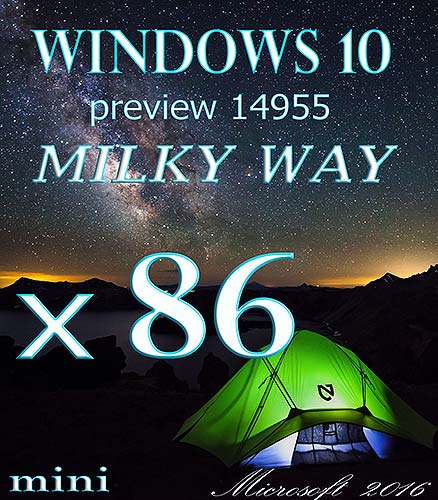Windows 10 Professional MILKY WAY by novik (mini) (x86) (2016) Rus