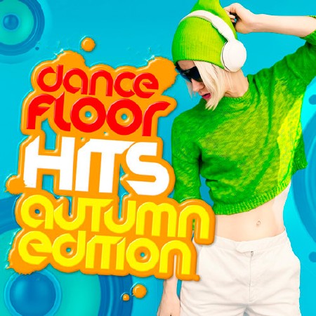 Dance Floor Autumn Edition (2016)