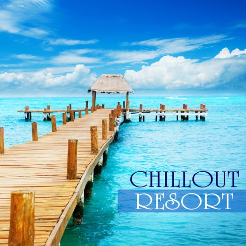 VA - Chillout Resort (2016)