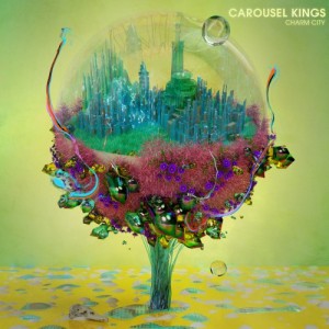 Carousel Kings - Bad Habit / Here, Now, Forever (New Tracks) (2016)
