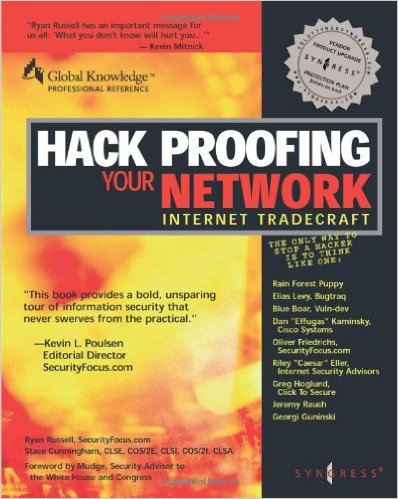 Ryan Russell - Hack Proofing Your Network Internet Tradecraft