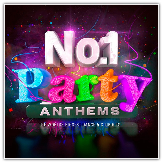 Party Anthems - World Everyday Hits (2016)