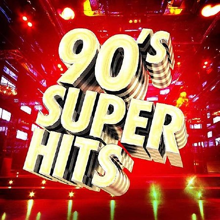 VA - 90s Hits Super Songs (2016) 