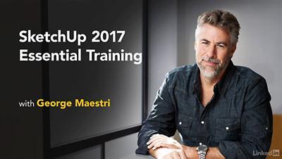 SketchUp 2017 Essential Training