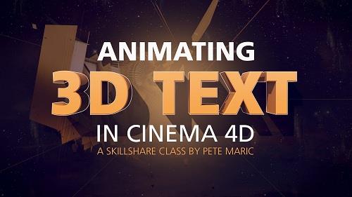 SkillShare - Animating 3D Text in Cinema 4D