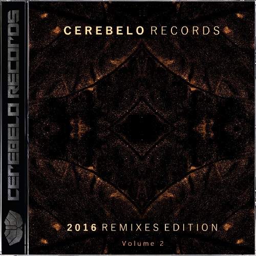 Cerebelo Records 2016 Remixes Edition, Vol. 2 (2016)