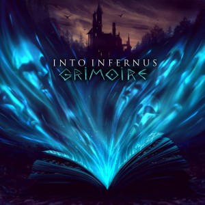 Into Infernus - Grimoire (2016)