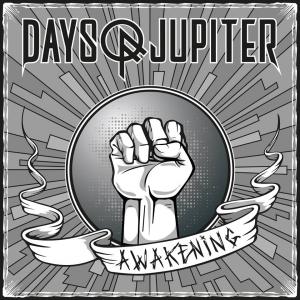 Days of Jupiter - Awakening (Single) (2016)