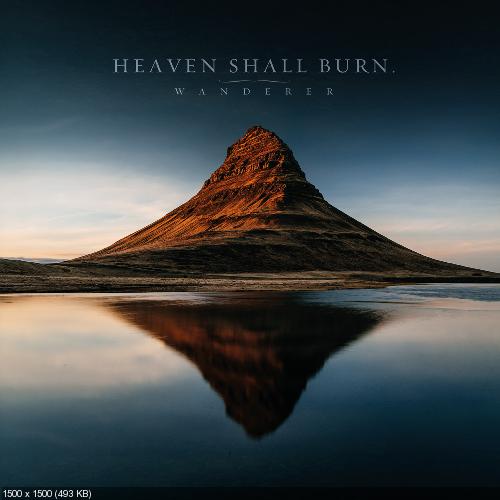 Heaven Shall Burn – Wanderer (Too Good to Steal from Edition) (2016)