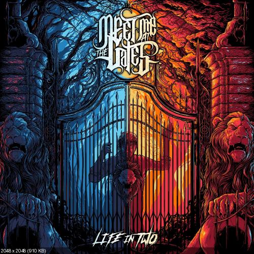 Meet Me at the Gates - Life in Two [EP] (2016)