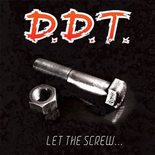 D.D.T. - Let The Screw Anthology [Compilation] (2013)