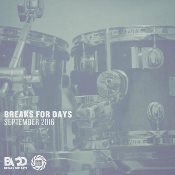 Breaks for Days - September 2016 - Questlove Tribute
