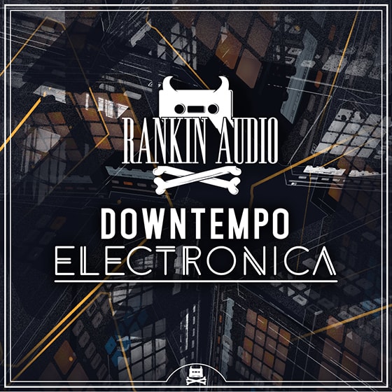 Rankin Audio Downtempo Electronica Maschine Kits