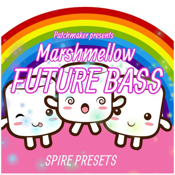 Patchmaker Marshmellow Future Bass For REVEAL SOUND SPiRE