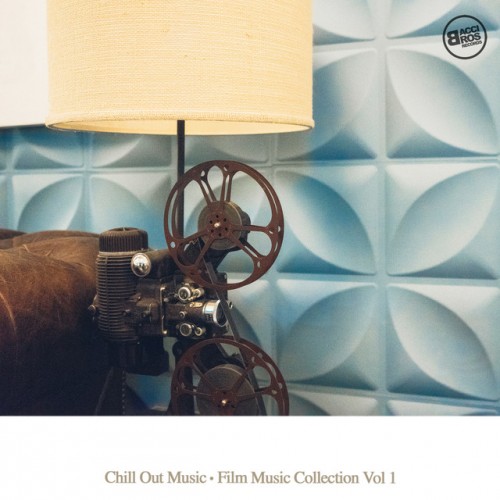 VA - Chill Out Music: Film Music Collection Vol.1 (2016)