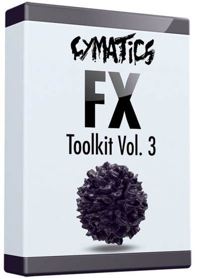 Cymatics FX Toolkit Vol. 3 WAV
