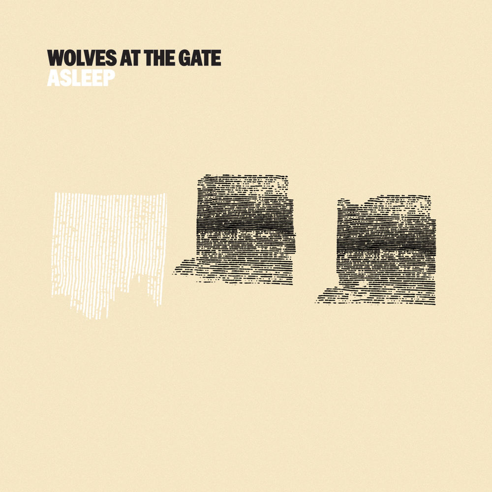 Wolves At The Gate - Asleep [single] (2016)