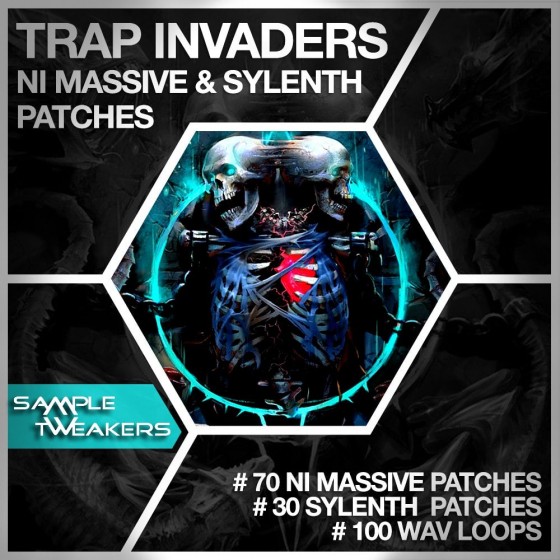 Sample Tweakers Trap Invaders For LENNAR DiGiTAL SYLENTH1 AND NATiVE iNSTRUMENTS MASSiVE