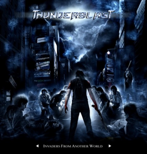Thunderblast - Invaders From Another World (2011)