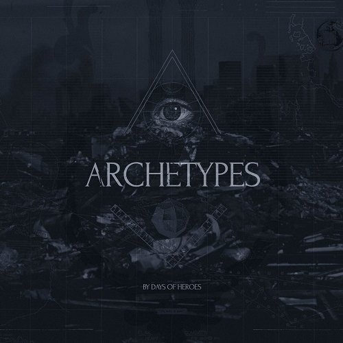 Days Of Heroes - Archetypes (2014)