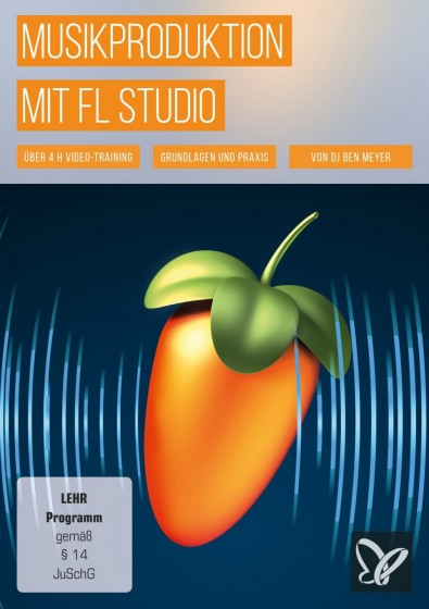 PSD Tutorials - Musikproduktion mit FL Studio TUTORiAL