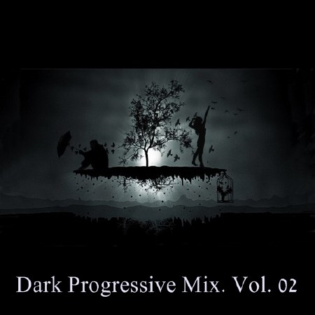 Dark Progressive Mix. Vol. 02 (2016)