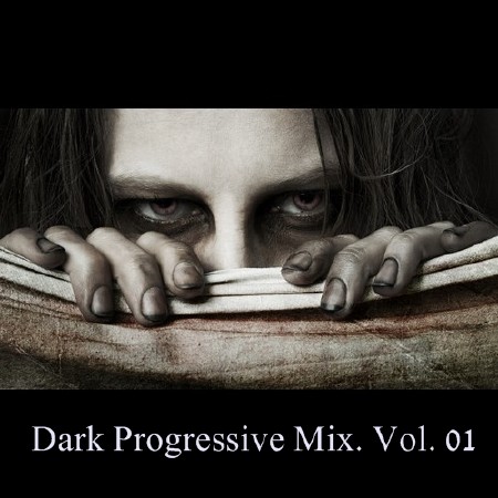 Dark Progressive Mix. Vol. 01 (2016)