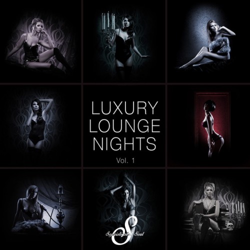 VA - Luxury Lounge Nights Vol.1 (2016)